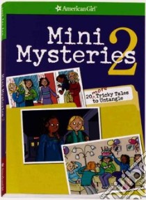 Mini Mysteries 2 libro in lingua di Walton Rick, Scheuer Lauren (ILT)