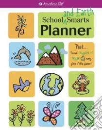 School and Earth Smarts Planner libro in lingua di Falligant Erin (EDT), Blasutta Mary Lynn (ILT)