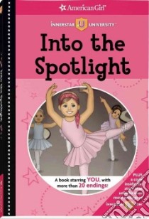 Into the Spotlight libro in lingua di Falligant Erin, Arcana Studios (ILT)