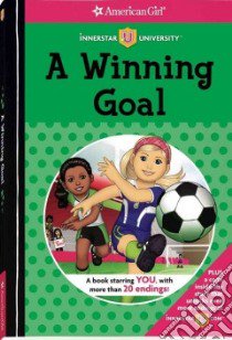 A Winning Goal libro in lingua di Calkhoven Laurie, Arcana Studios (ILT)