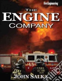 The Engine Company libro in lingua di Salka John
