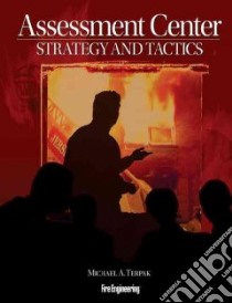 Assessment Center Strategy and Tactics libro in lingua di Terpak Michael