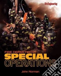 Fire Department Special Operations libro in lingua di Norman John