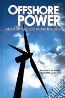 Offshore Power libro in lingua di Melnyk Markian M. W., Andersen Robert M.