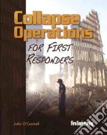 Collapse Operations for First Responders libro in lingua di O'Connell John