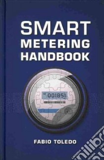 Smart Metering Handbook libro in lingua di Toledo Fabio