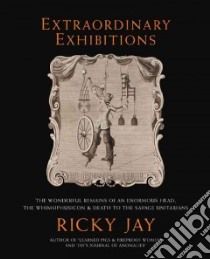 Extraordinary Exhibitions libro in lingua di Jay Ricky (EDT)
