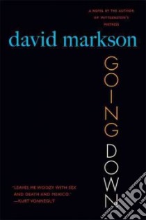 Going Down libro in lingua di Markson David