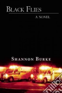 Black Flies libro in lingua di Burke Shannon