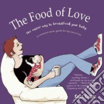 The Food of Love libro in lingua di Evans Kate