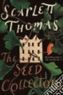 The Seed Collectors libro in lingua di Thomas Scarlett