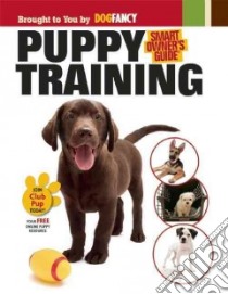 Puppy Training libro in lingua di Fields-Babineau Miriam, McLennan Bardi