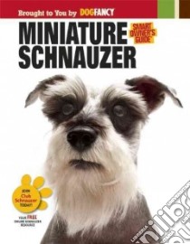 Miniature Schnauzer libro in lingua di Dog Fancy Magazine (COR)