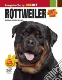 Rottweiler libro in lingua di Gewirtz Elaine Waldorf