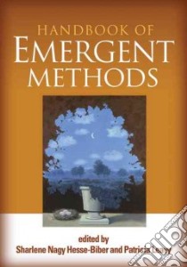 Handbook of Emergent Methods libro in lingua di Hesse-Biber Sharlene Nagy (EDT), Leavy Patricia (EDT)