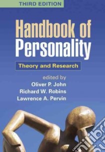 Handbook of Personality libro in lingua di John Oliver P. (EDT), Robins Richard W. (EDT), Pervin Lawrence A. (EDT)