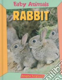 Rabbit libro in lingua di Royston Angela