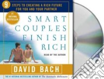 Smart Couples Finish Rich (CD Audiobook) libro in lingua di Bach David