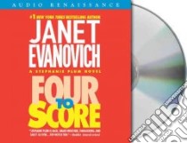 Four To Score (CD Audiobook) libro in lingua di Evanovich Janet, Critt C. J. (NRT)
