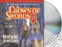 A Crown of Swords (CD Audiobook) libro in lingua di Jordan Robert, Reading Kate (NRT), Kramer Michael (NRT)