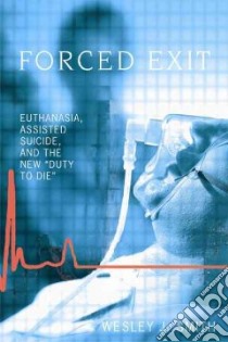 Forced Exit libro in lingua di Smith Wesley J.