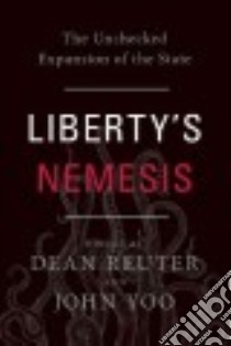 Liberty's Nemesis libro in lingua di Reuter Dean (EDT), Yoo John (EDT)