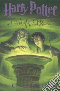 Harry Potter and the Half-blood Prince libro in lingua di Rowling J. K., GrandPre Mary (ILT)