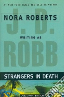 Strangers in Death libro in lingua di Robb J. D.