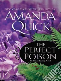 The Perfect Poison libro in lingua di Quick Amanda