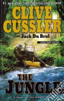 The Jungle libro in lingua di Cussler Clive, Du Brul Jack B. (CON)