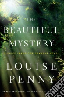 The Beautiful Mystery libro in lingua di Penny Louise