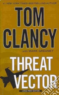Threat Vector libro in lingua di Clancy Tom, Greaney Mark