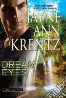 Dream Eyes libro in lingua di Krentz Jayne Ann