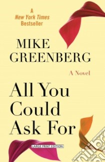 All You Could Ask for libro in lingua di Greenberg Mike