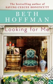 Looking for Me libro in lingua di Hoffman Beth