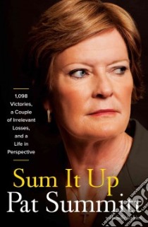 Sum It Up libro in lingua di Summitt Pat, Jenkins Sally (CON)