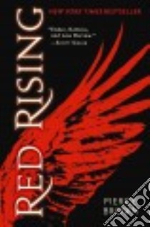 Red Rising libro in lingua di Brown Pierce