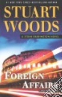 Foreign Affairs libro in lingua di Woods Stuart
