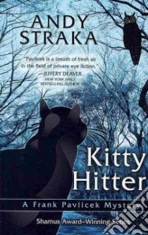 Kitty Hitter libro in lingua di Straka Andy