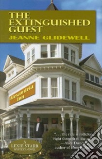 The Extinguished Guest libro in lingua di Glidewell Jeanne