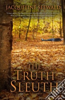 The Truth Sleuth libro in lingua di Seewald Jacqueline