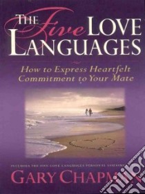 The Five Love Languages libro in lingua di Chapman Gary D.