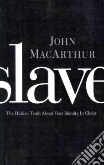 Slave libro in lingua di MacArthur John