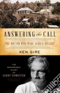 Answering the Call libro in lingua di Gire Ken