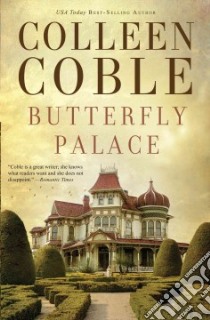Butterfly Palace libro in lingua di Coble Colleen