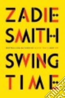 Swing Time libro in lingua di Smith Zadie