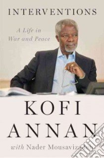 Interventions libro in lingua di Annan Kofi, Mousavizadeh Nader