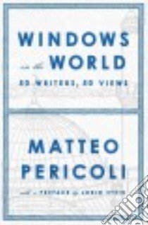 Windows on the World libro in lingua di Pericoli Matteo, Stein Lorin (INT)