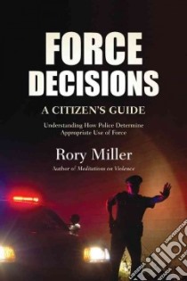 Force Decisions libro in lingua di Miller Rory