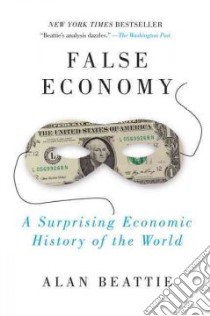 False Economy libro in lingua di Beattie Alan